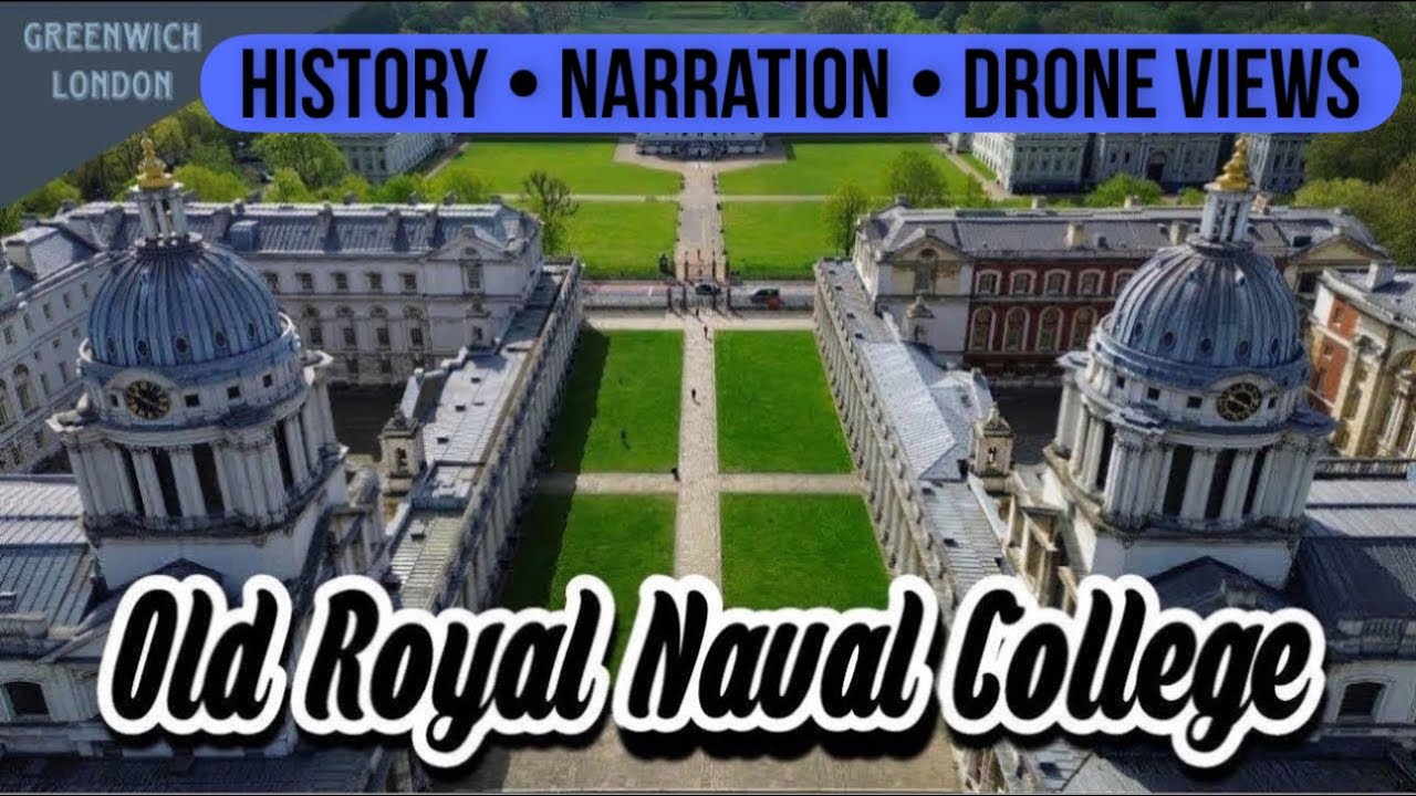 The Old Royal Naval College: A Journey Through Centuries | 4K