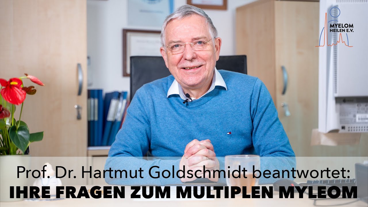 SIE FRAGEN, PROFESSOR HARTMUT GOLDSCHMIDT ANTWORTET: IHRE MYELOM-FRAGEN BEANTWORTET