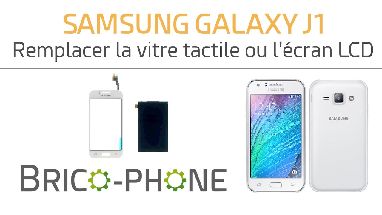 Tutoriel Samsung Galaxy J1 : remplacer la vitre tactile ou l'écran LCD (HD)
