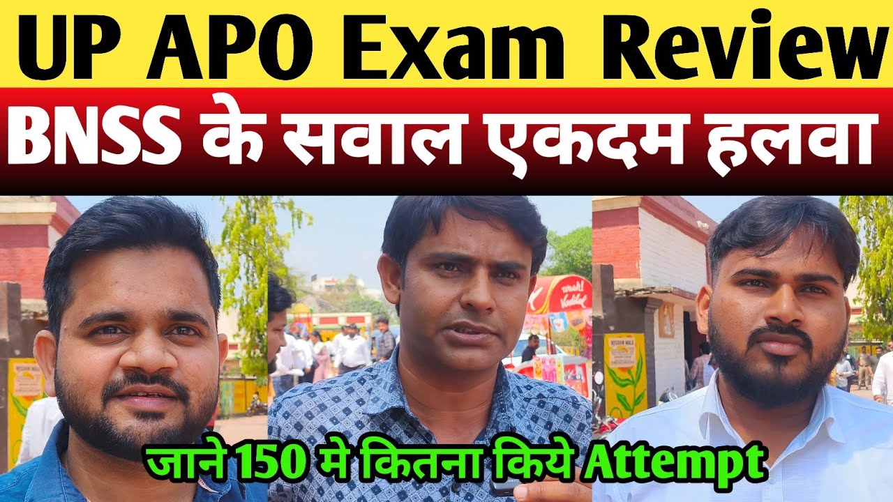 UP APO exam review 22 March 2026 Best strategy Mains के लिए प्री में कितना जायेगी cutoff 