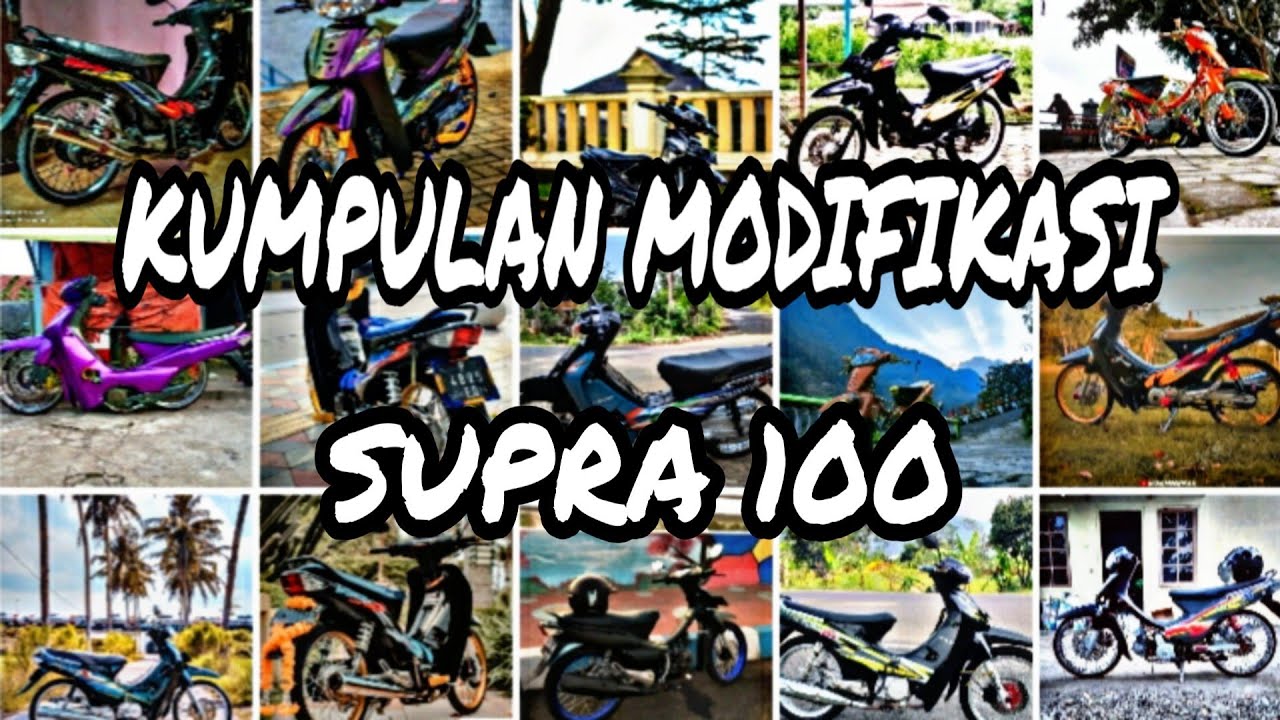 kumpulan modifikasi supra 100 || wave100
