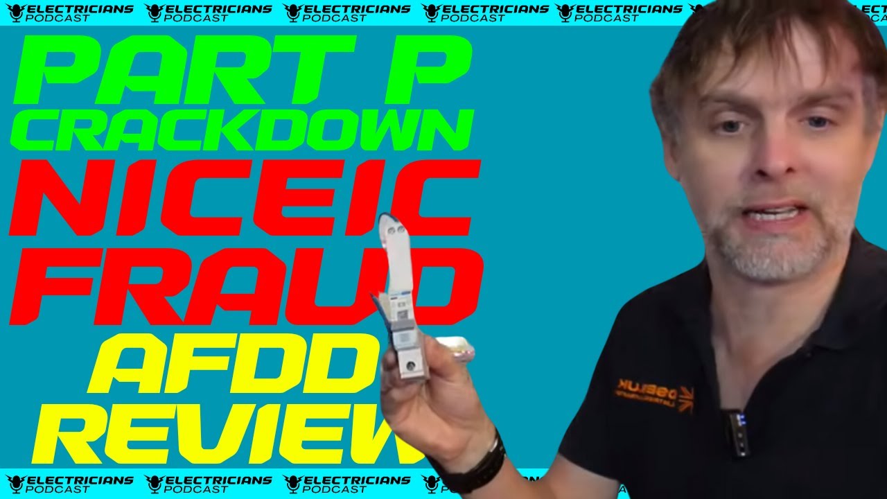 DAVID SAVERY LOVES THE NICEIC AND AFDD'S - ELECTRICIANS PODCAST