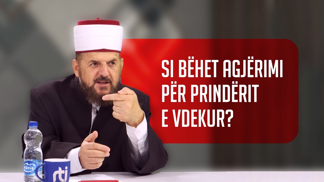 Si bëhet agjërimi për prindërit e vdekur?