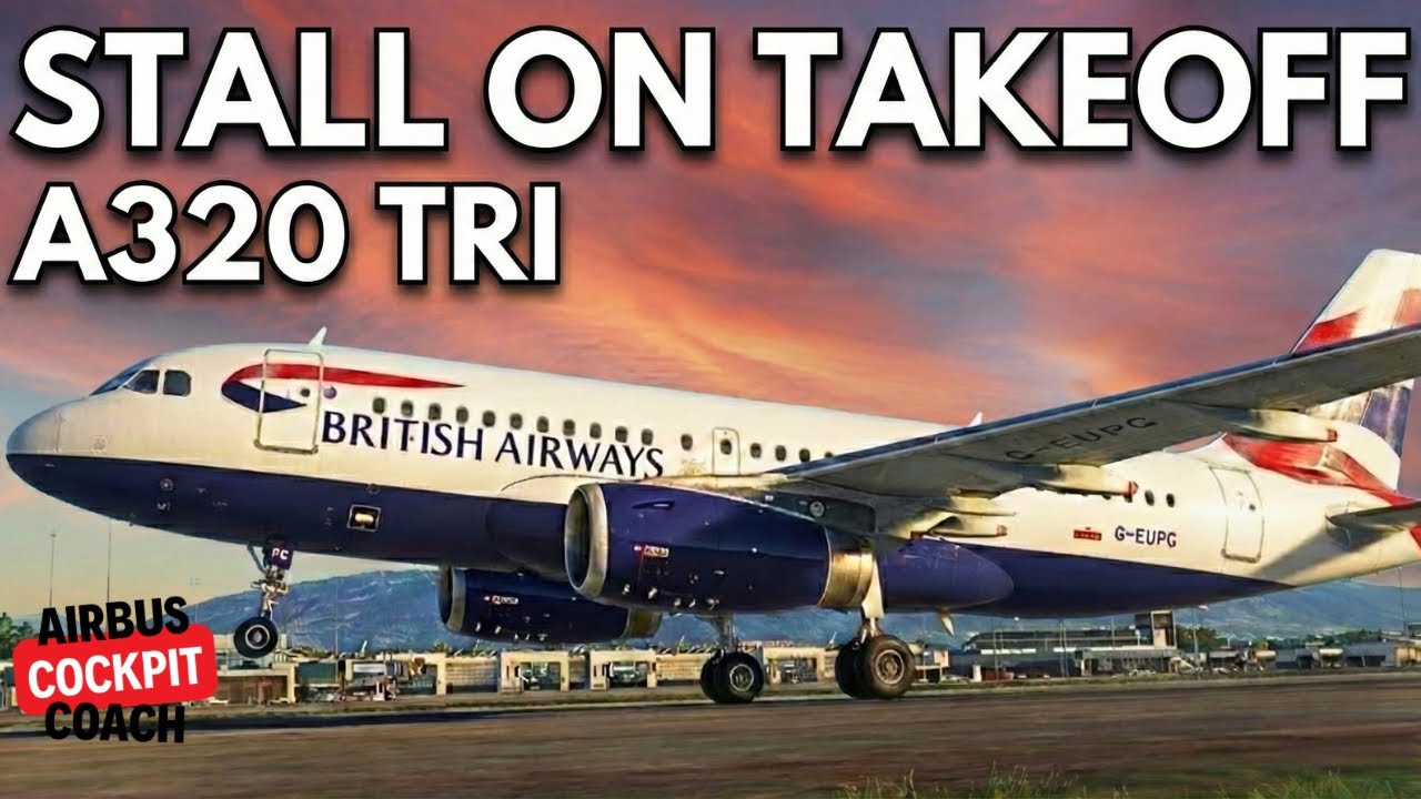 A320 Stall on Takeoff &ndash; Real Airbus Pilot Explains the Memory Items