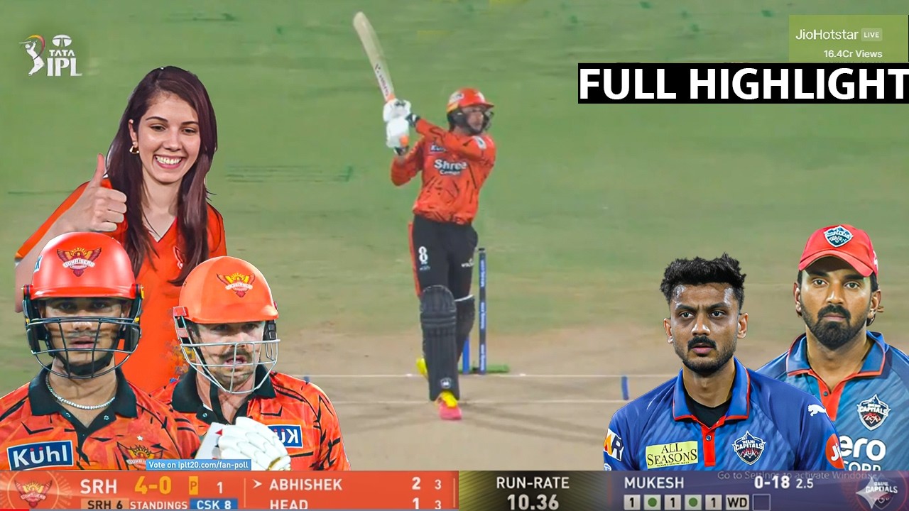 Sunrisers Hyderabad vs Delhi Capitals IPL 2026 Full Highlights, SRH vs DC IPL 2026 Full Highlights