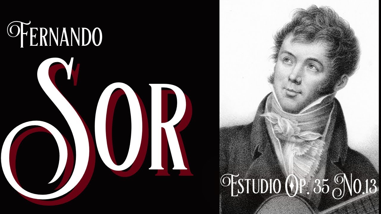 Estudio 2 Fernando Sor Tutorial Op 35 No. 13 Clases de Guitarra Rafael Elizondo