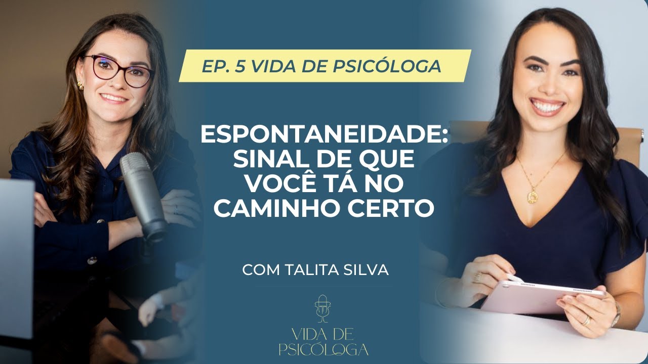 Espontaneidade: sinal de que voc&ecirc; t&aacute; no caminho certo