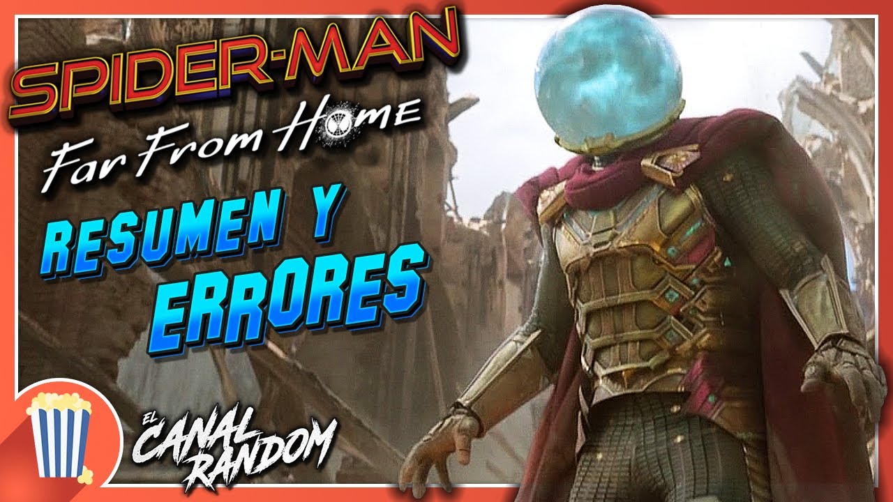 🕷️ SPIDERMAN LEJOS DE CASA - RESUMEN y ERRORES de Películas - SPIDER-MAN FAR FROM HOME 🕷️