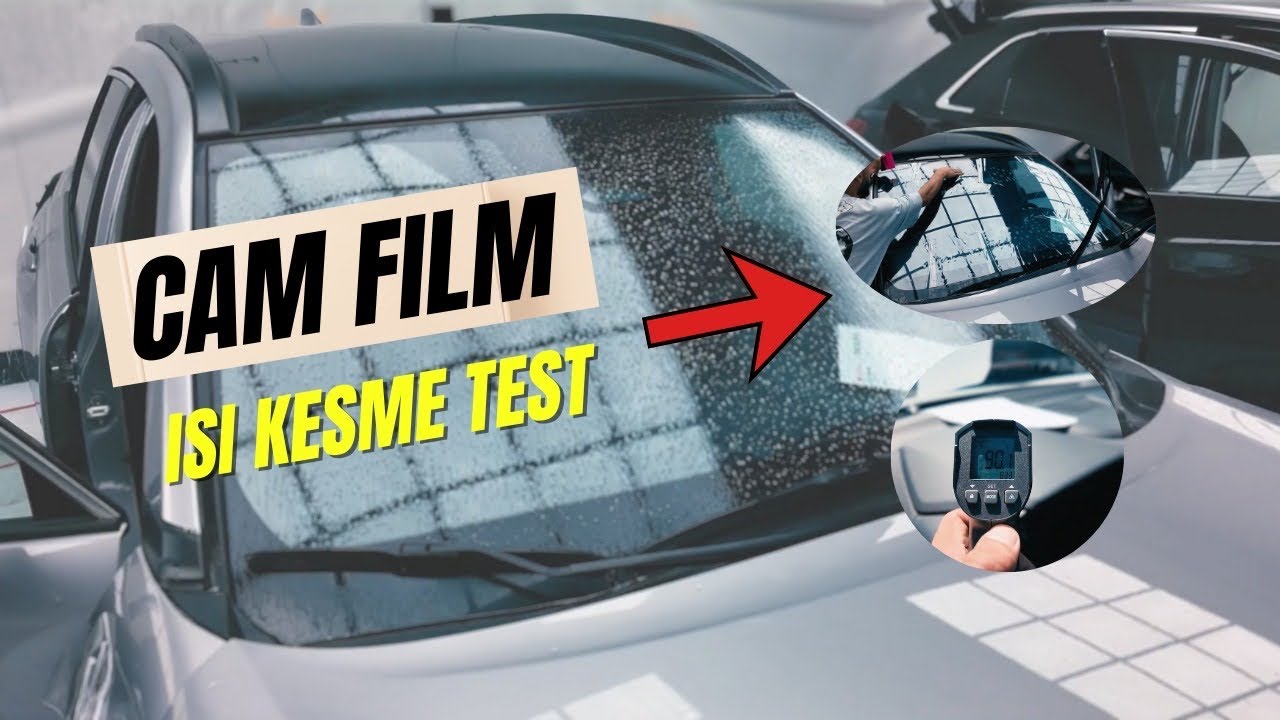 Cam film ısı kesme testi ve uygulama aşamaları