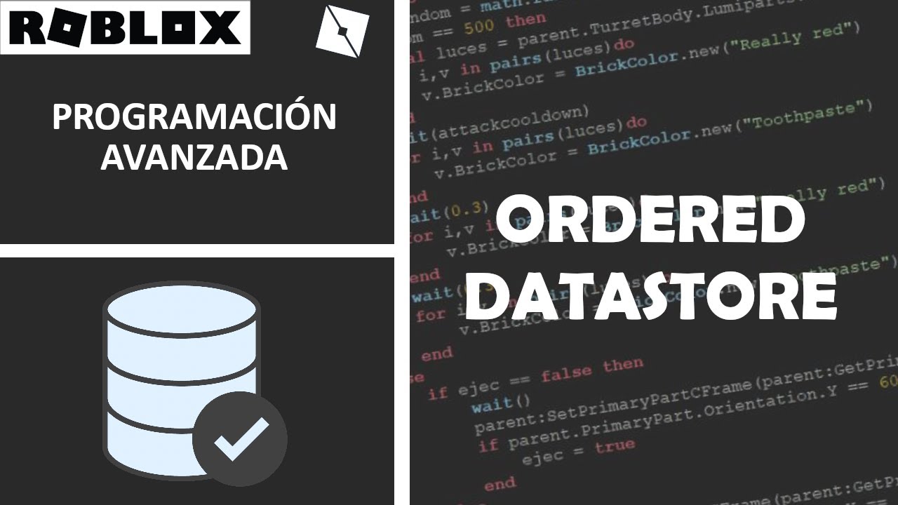 📱 ORDENAR DATOS EN DATASTORE | ORDERED DATASTORE | PROGRAMACIÓN AVANZADA EN ROBLOX STUDIO