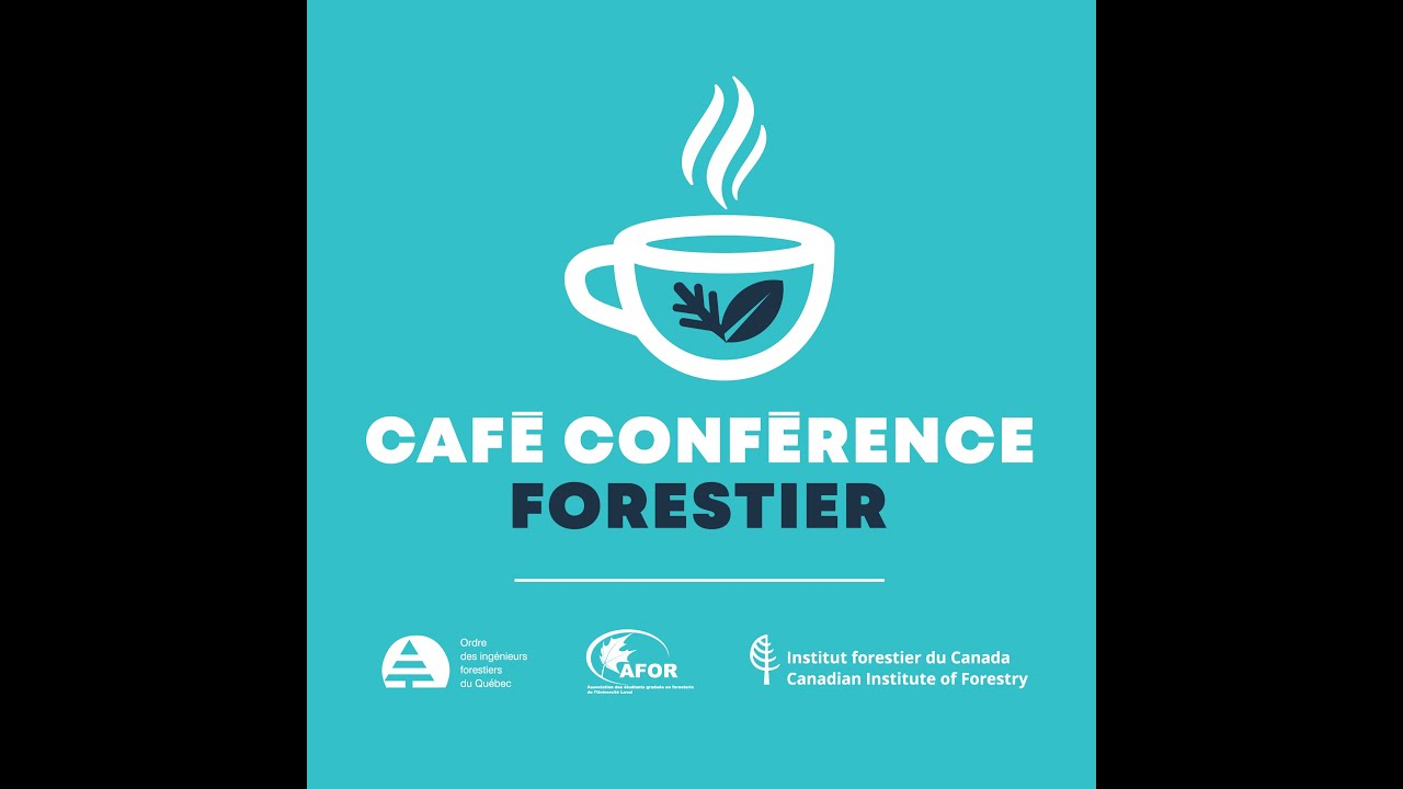 Café conférence forestier- Audrey B.-Messier, ing.f. - Dominique Barrette, ing.f. -28 janvier 2025