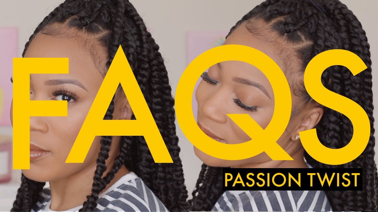 PASSION & SPRING TWIST FAQS