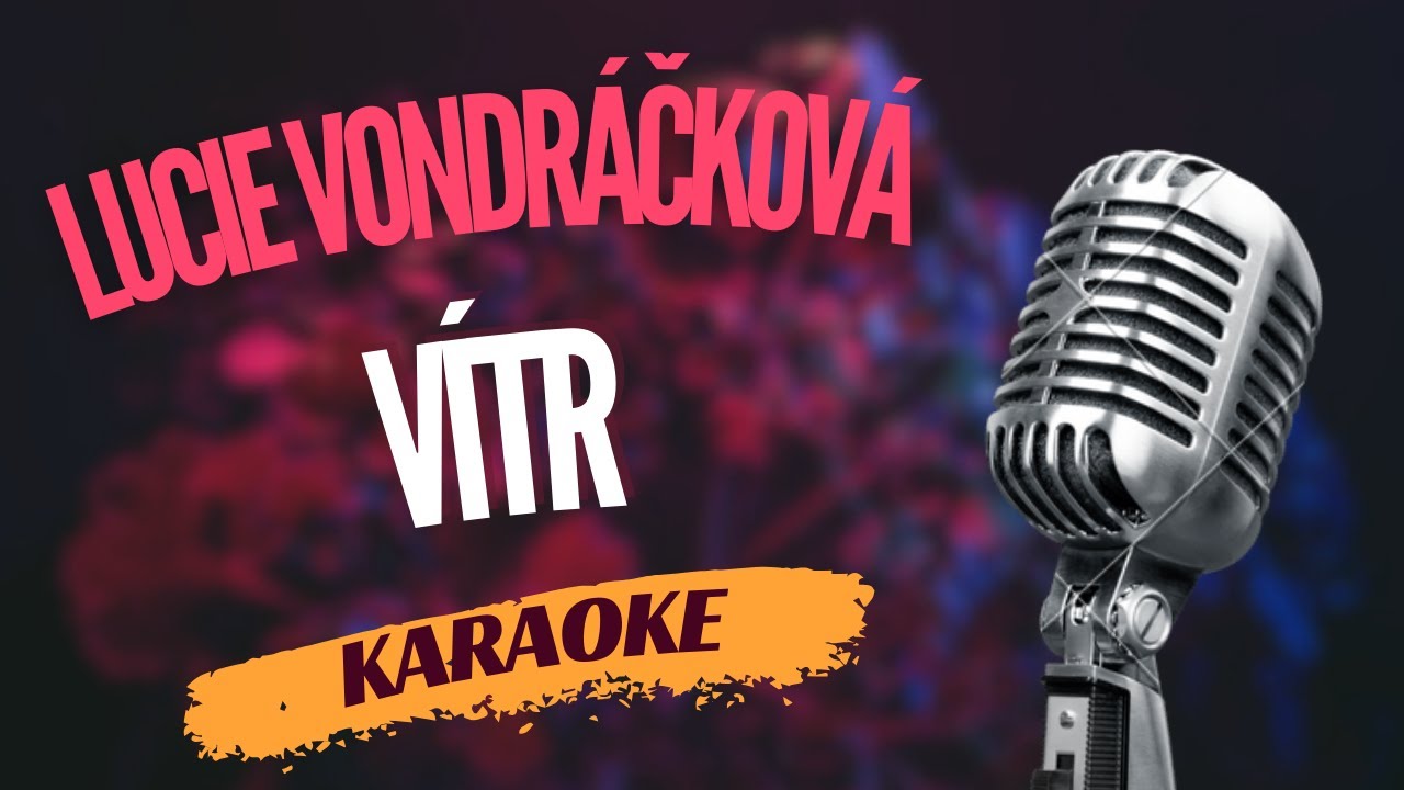 Karaoke - Lucie Vondráčková - 