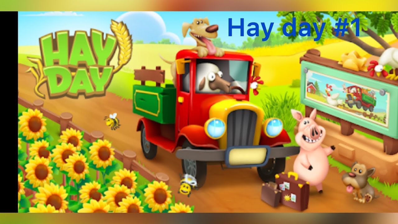 Hay day episode #1