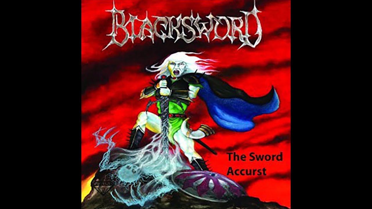 BLACKSWORD   The Sword Accurst FULL ALBUM 0