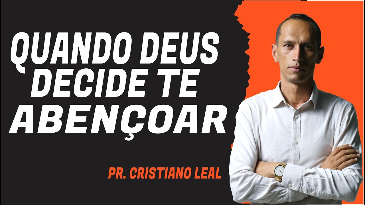 QUANDO DECIDE TE ABENÇOAR