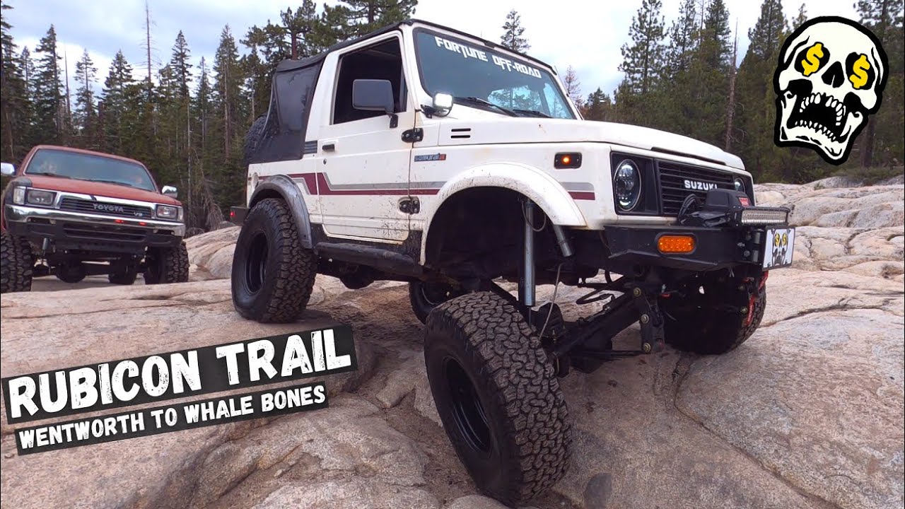Rubicon Trail | Wentworth to Whale Bones | Suzuki Samurai & Toyota 4Runner