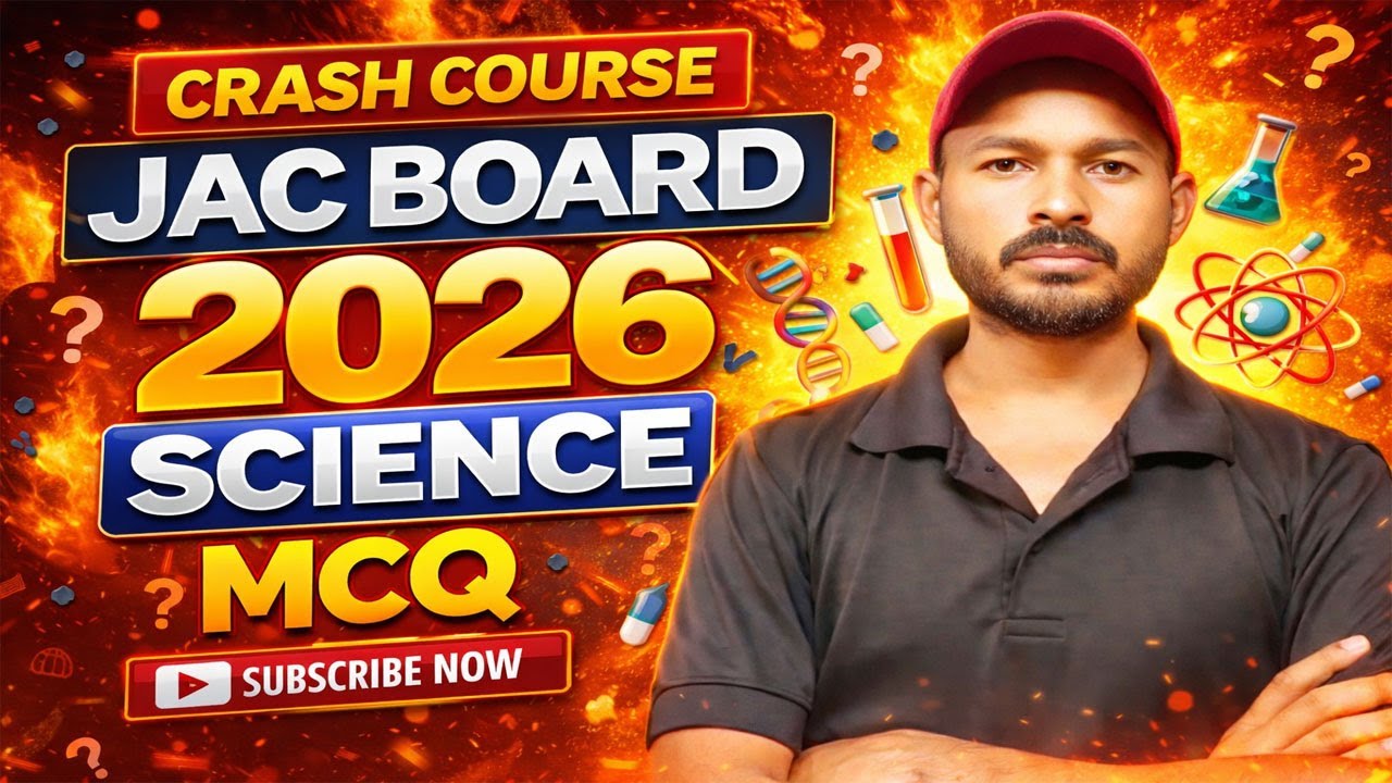 JAC BOARD 2026 SCIENCE MCQ 🔥 | Crash Course for Class 10 | Board Exam Special