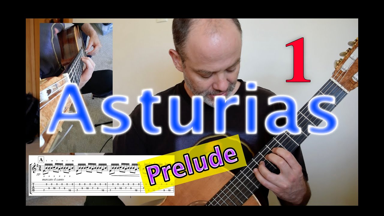 Asturias (Leyenda) by Isaac Albeniz Guitar Tutorial 1