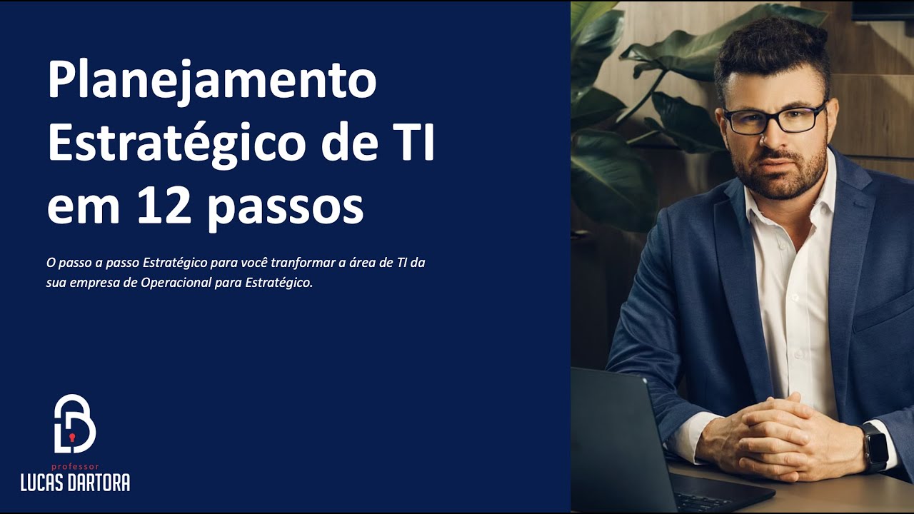 Jornada da Governança de TI | Sessão 1 – Planejamento Estratégico de TI
