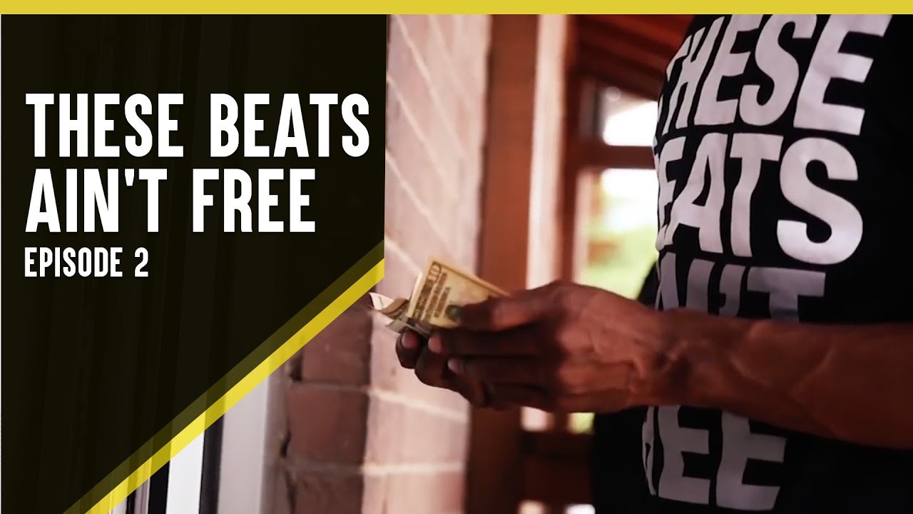 These Beats Ain&rsquo;t Free - Season 1 - Episode 2 - &ldquo;The H&rdquo;