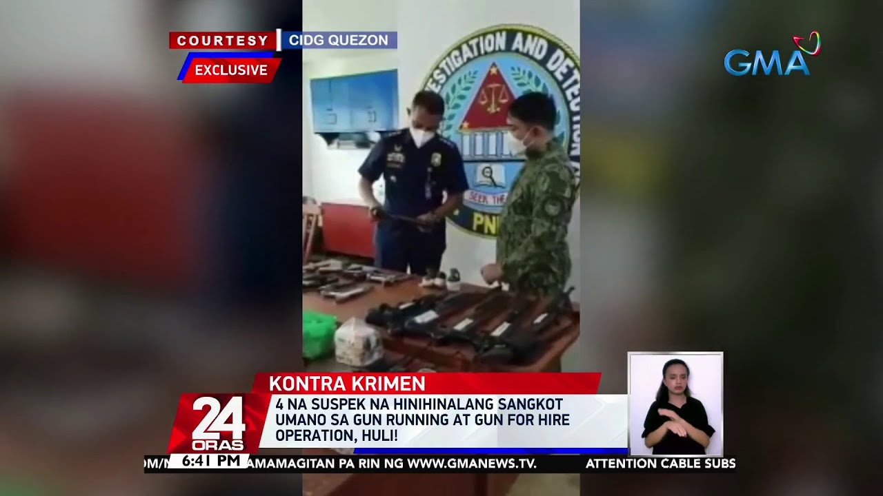 4 na suspek na hinihinalang sangkot umano sa gun running at gun for hire operation, huli | 24 Oras