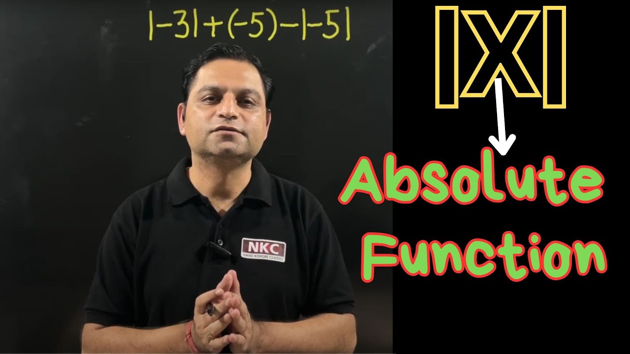What is Absolute Function? | Mod Function | Concept Clarification | by NK Sir