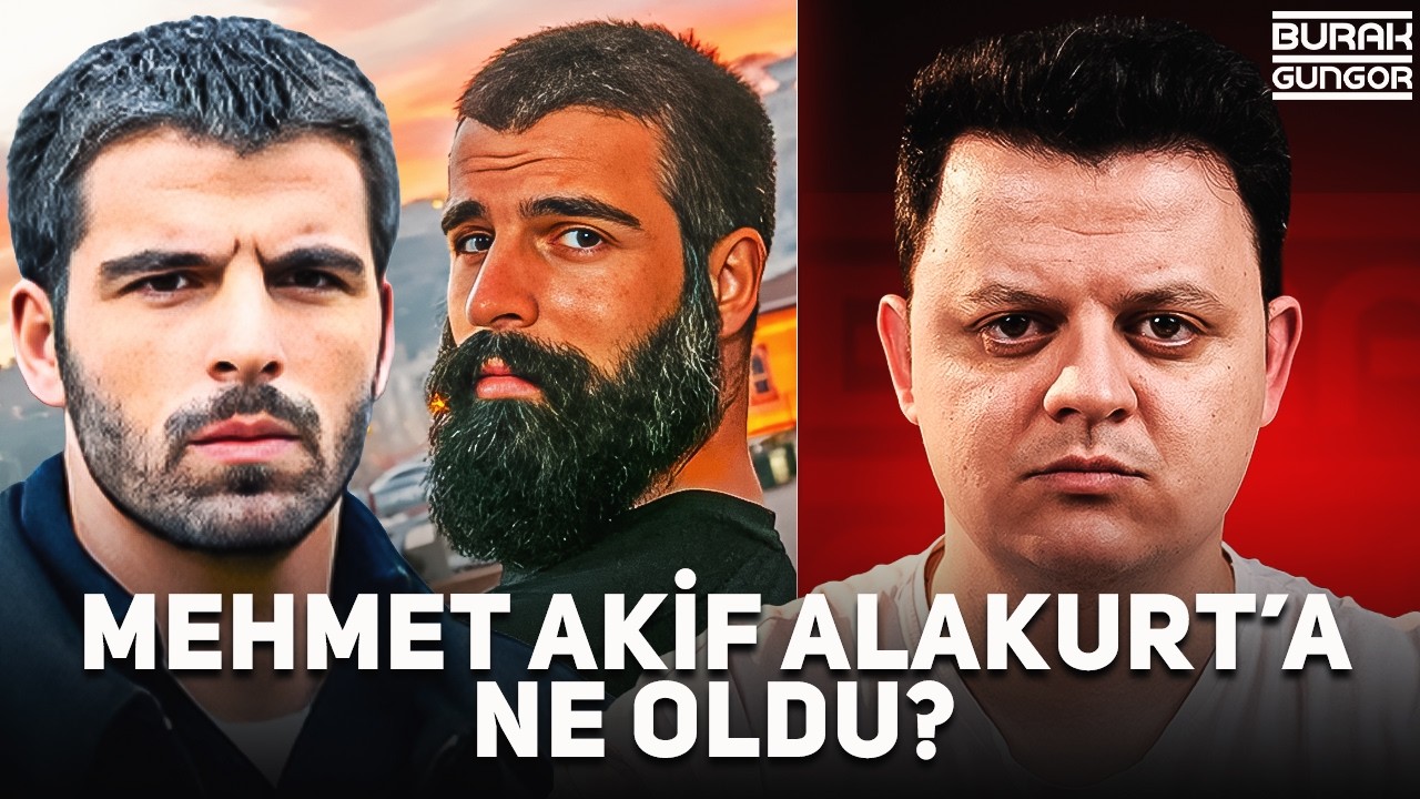 Mehmet Akif Alakurt'a Ne Oldu? - Zirveden Yok Oluşa...