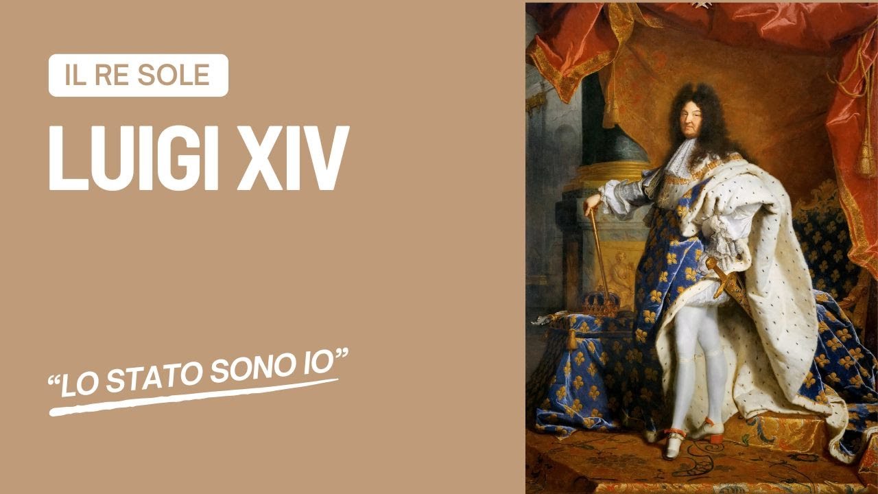 Riassunti di storia. Luigi XIV, il re sole