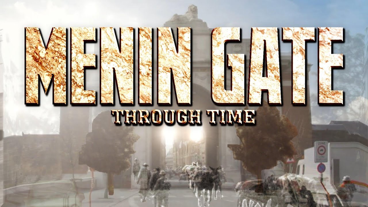 Menin Gate Through Time (2022-1914)