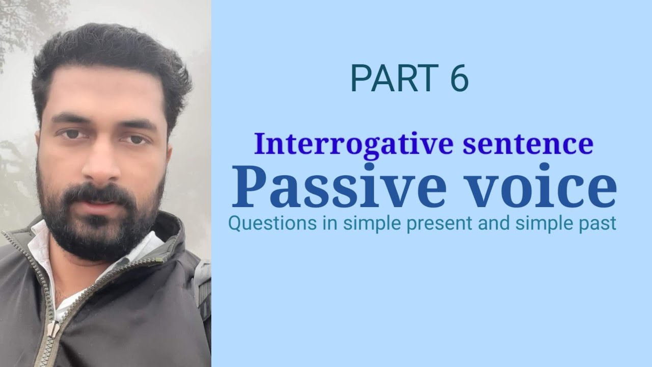 Passive Voice of Interrogative Sentences