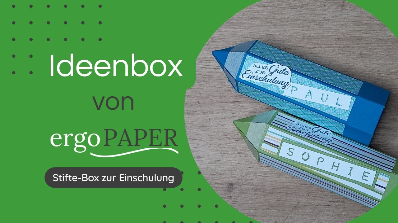 Stiftebox zur Einschulung   ergoPAPER - Kartenmacherei und mehr