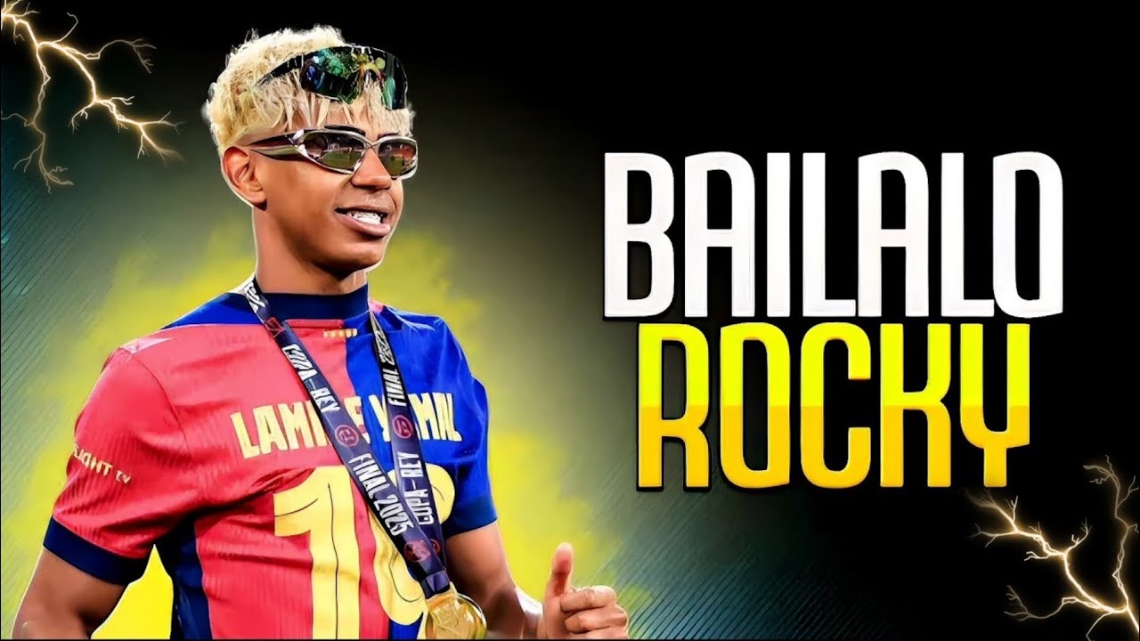 Lamine Yamal &bull; PA QUE LO BAILES &bull; BAILALO ROCKY &bull; LOMIIEL &bull; HD