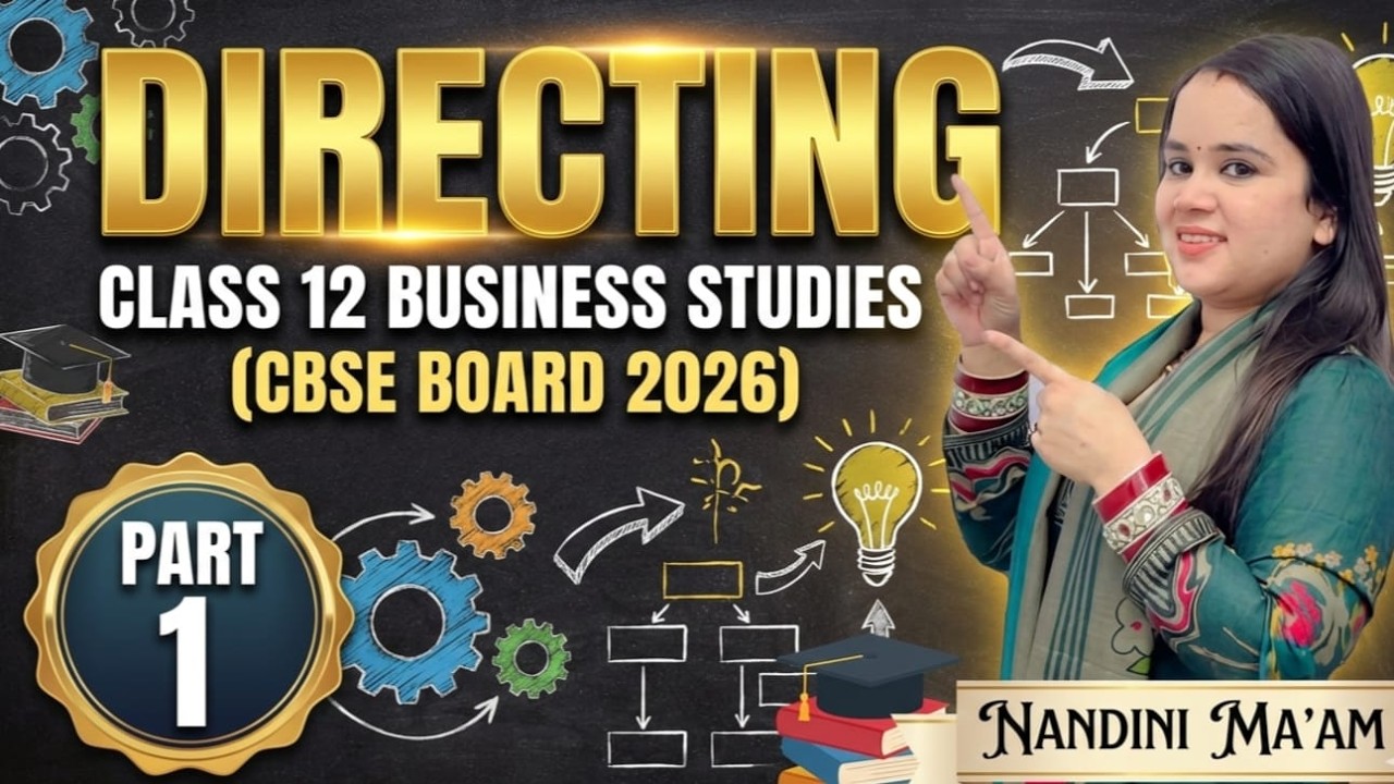 Directing Part-1 | Class 12th | One shot By Nandini Mam #boardexam2026 #12thlevel