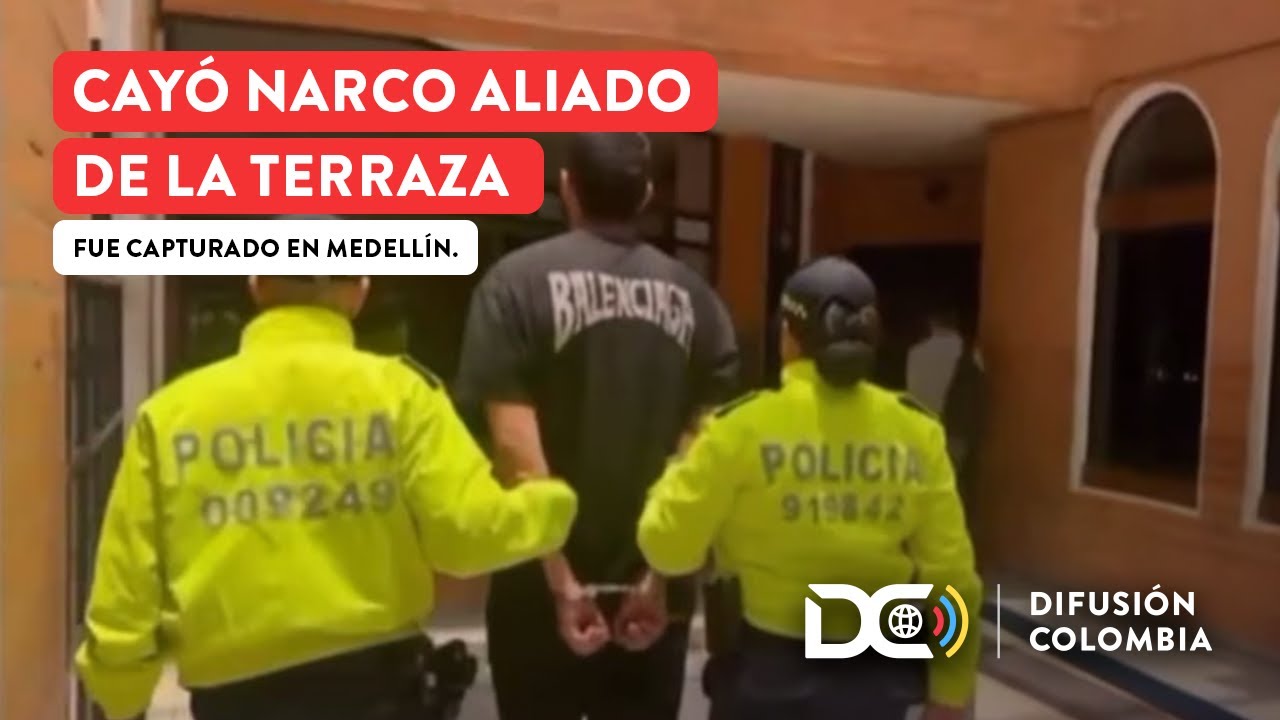 Capturan en Medell&iacute;n a alias El Negro, narco aliado de La Terraza
