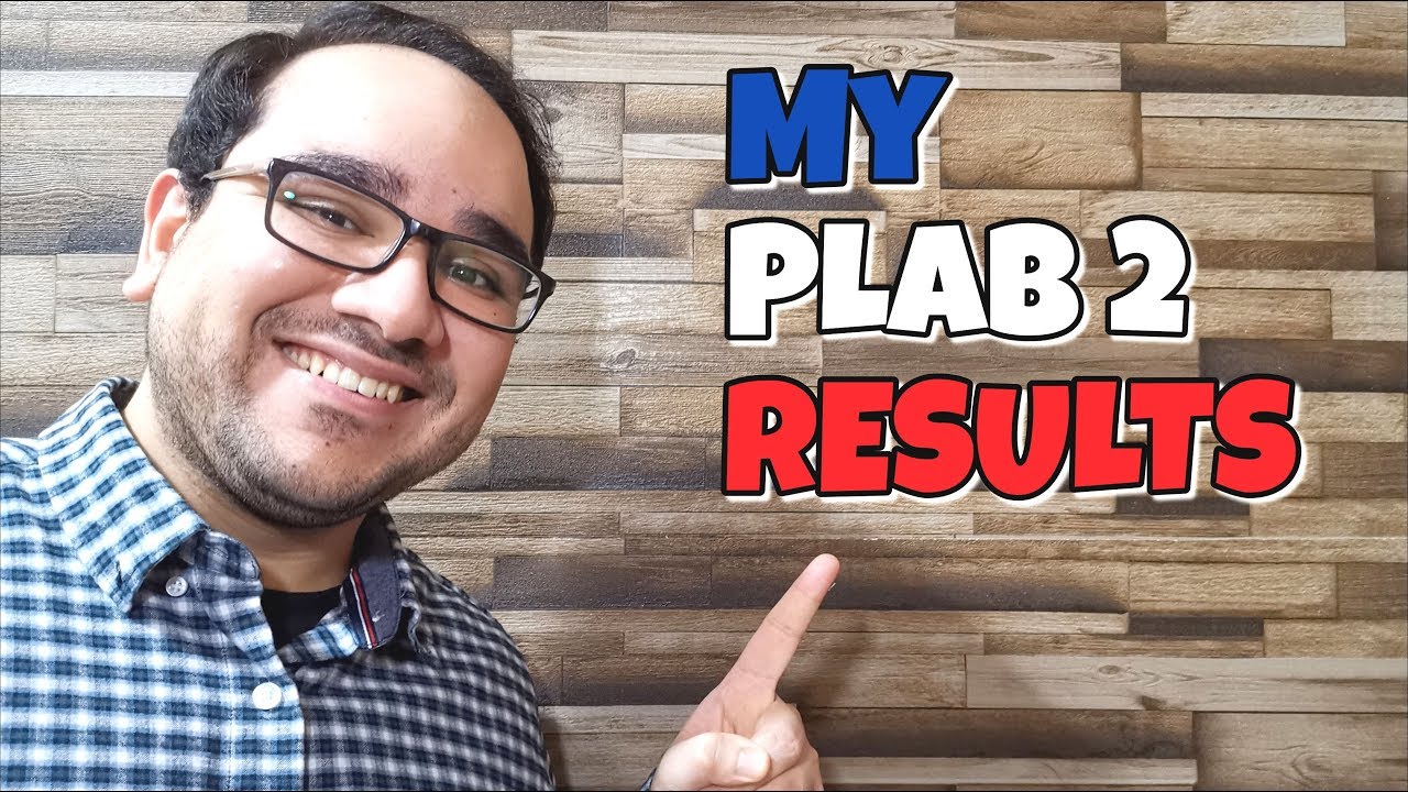 My PLAB 2 Results