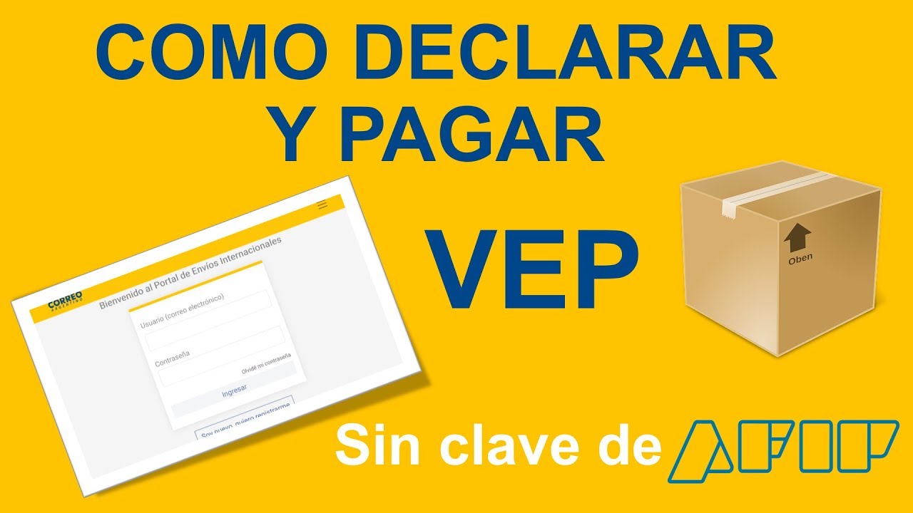 Envíos Postales Internacional Como Declarar y Pagar VEP 2022