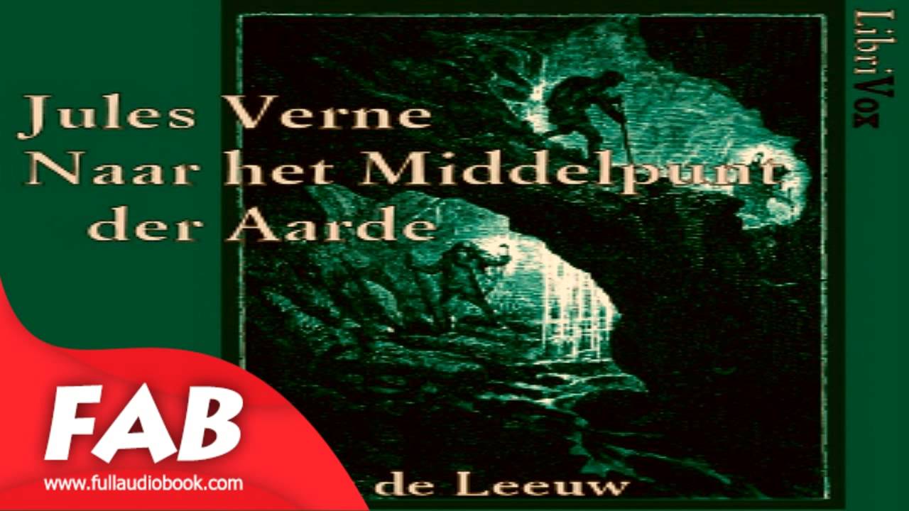 Naar het Middelpunt der Aarde Full Audiobook by Jules VERNE by Action & Adventure Fiction