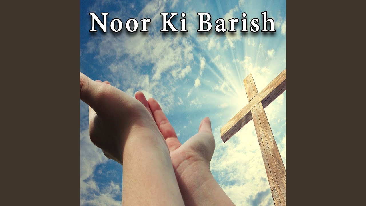 Noor Ki Barish Baras