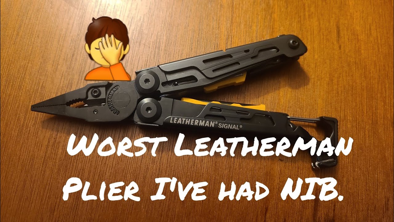 The worst Plier issues I've ever had from Leatherman