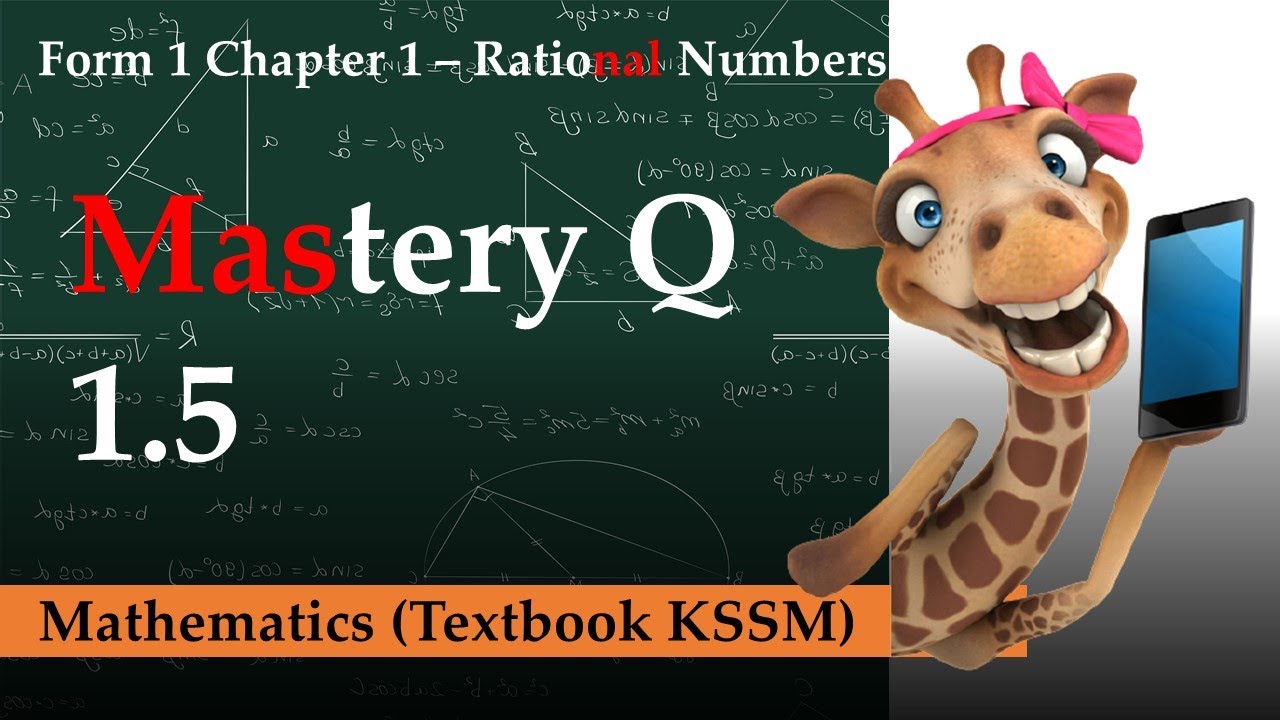 KSSM Form 1 Mathematics Chapter 1 | Mastery Q 1.5 | Rational Numbers