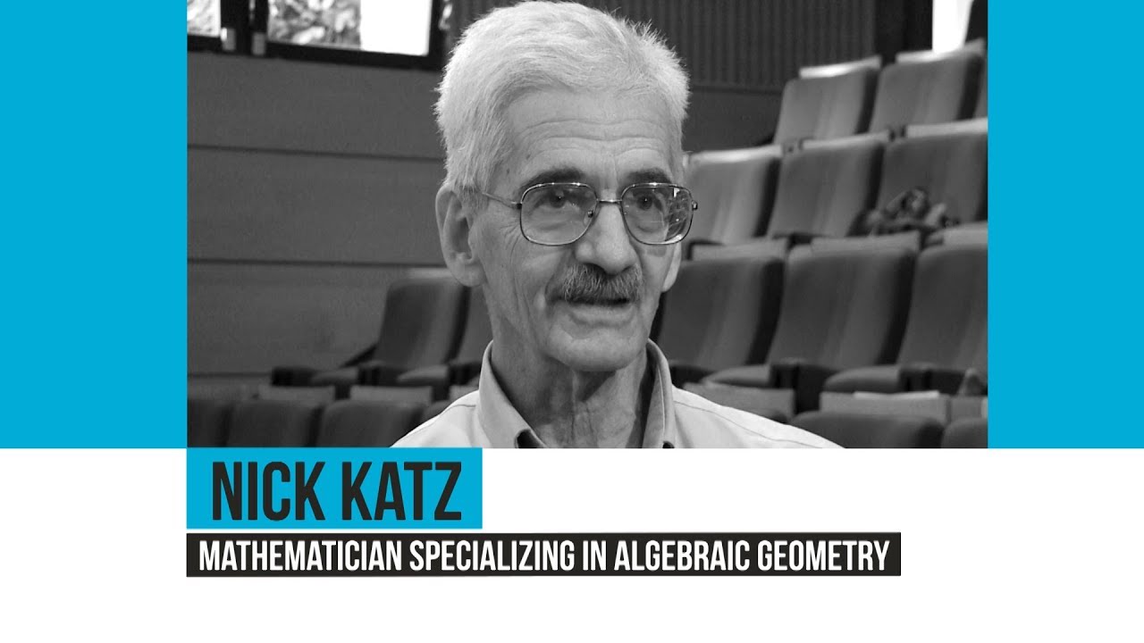 Interview with Nick Katz (Princeton University)