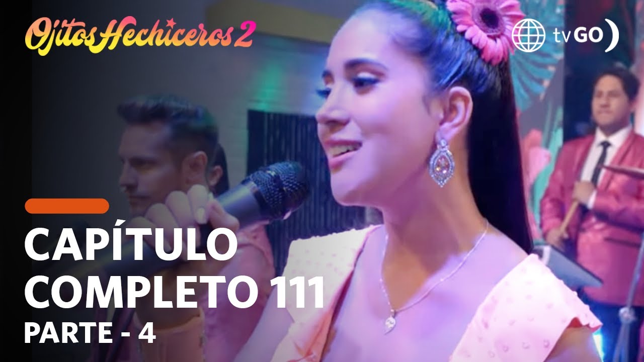 Ojitos Hechiceros 29/11/2018 - Cap 111 - 4/5