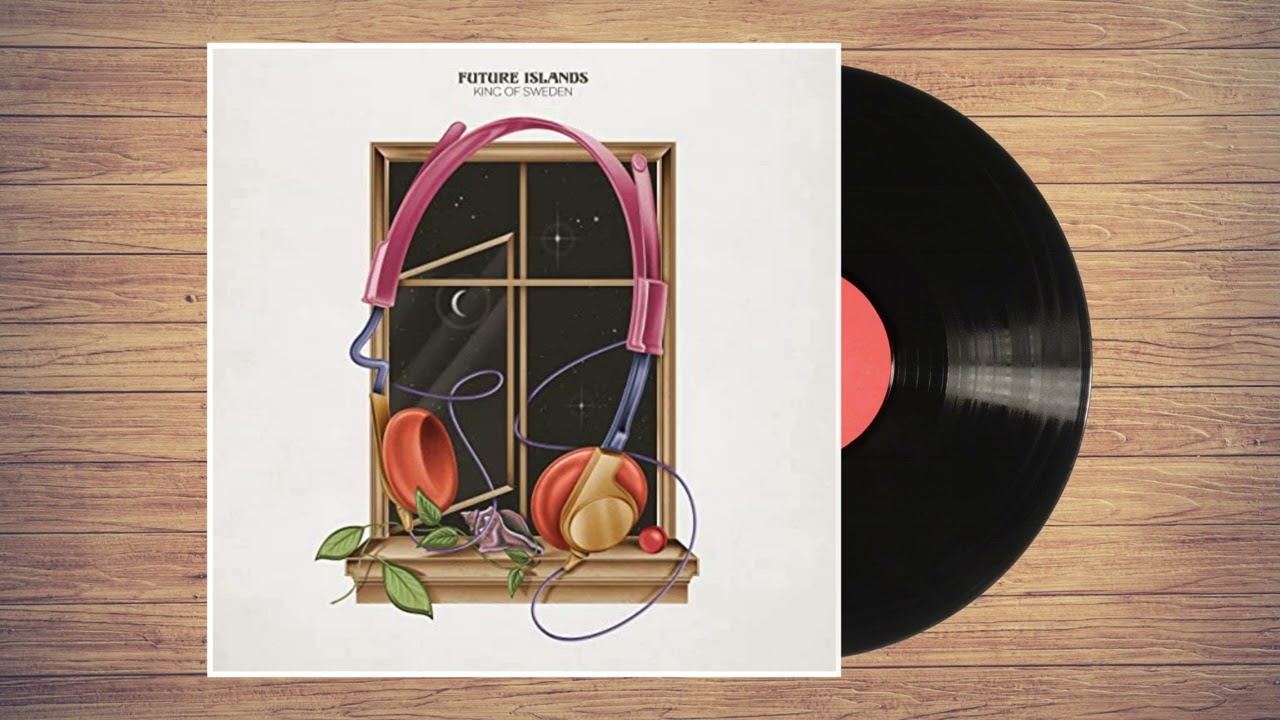 Future Islands - King of Sweden