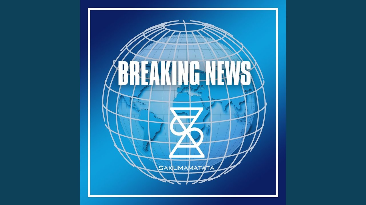Breaking News