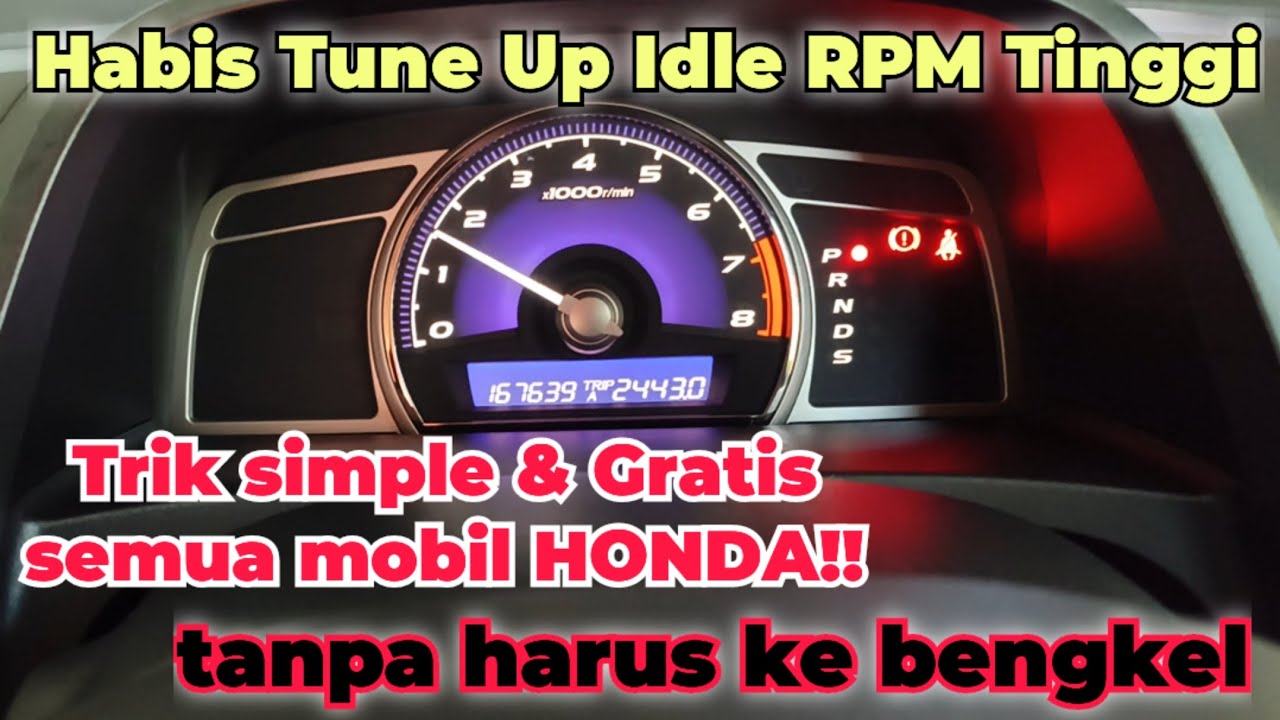 Mengatasi idle RPM mobil Honda tinggi setelah tune up/cleaning throttle body