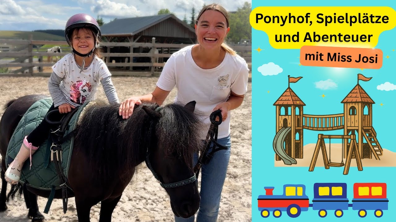 Ponyhof, Spielplatz, Abenteuer - Lerne mit Miss Josi im Familotel 