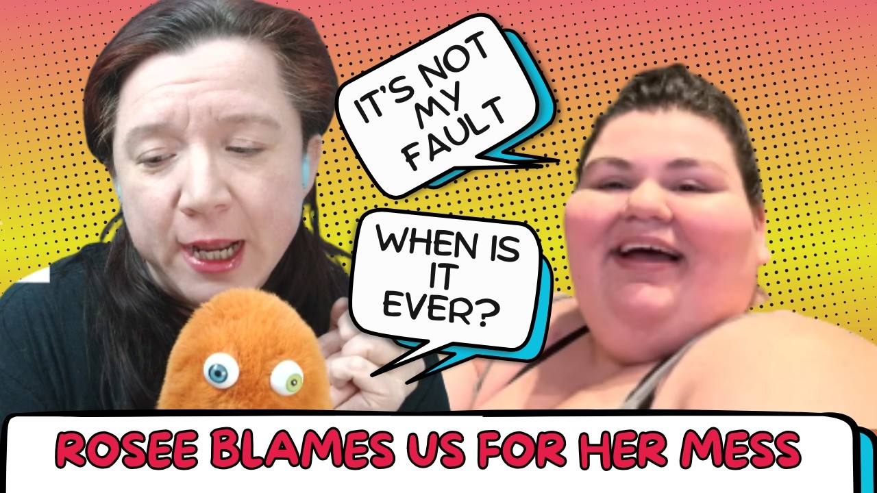 Rosee Blames Gorl World For Her Own Mess.