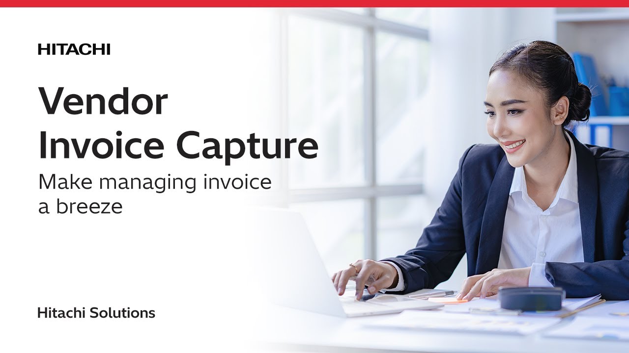 Hitachi Solutions Vendor Invoice Capture