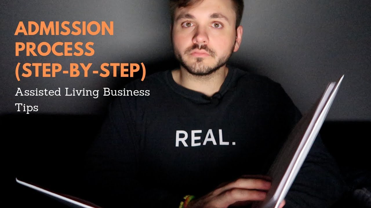 Admission Process (Step-by-Step) | Assisted Living Business Tips